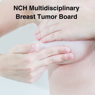 2026 NCH Multidisciplinary Breast Tumor Board (RSS) Banner